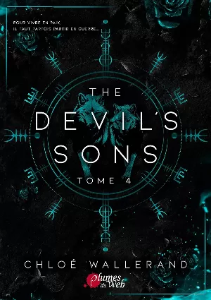 Chloé Wallerand – The Devil's Sons, Tome 4